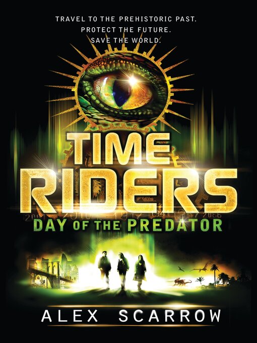 Title details for TimeRiders by Alex Scarrow - Available